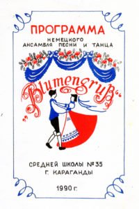 Programm des deutschen Gesangs– und Tanzensembles „Blumengruß“ 1990.