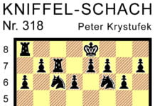 Kniffel-Schach Nr. 318 Kniffel-Schach