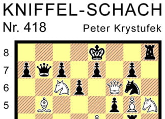 Kniffel-Schach Nr. 418 Kniffel-Schach Nr. 418