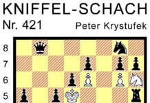 Kniffel-Schach Nr. 421 Kniffel-Schach Nr. 421