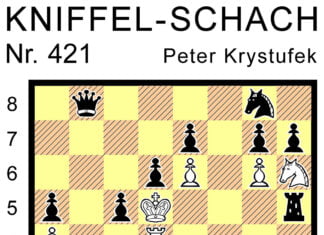 Kniffel-Schach Nr. 421 Kniffel-Schach Nr. 421