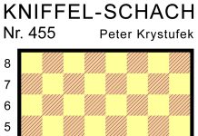 Kniffel-Schach Nr. 455 Kniffel-Schach Nr. 455