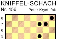 Kniffel-Schach Nr. 456 Kniffel-Schach Nr. 456