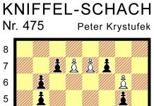 Kniffel-Schach Nr. 475 Kniffel-Schach Nr. 475