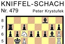 Kniffel-Schach Nr. 479 Kniffel-Schach