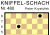 Kniffel-Schach Nr. 480 Kniffel-Schach Nr. 480