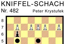Kniffel-Schach Nr. 482 Kniffel-Schach Nr. 482