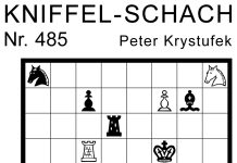 Kniffel-Schach Nr. 485 Kniffel-Schach Nr. 485
