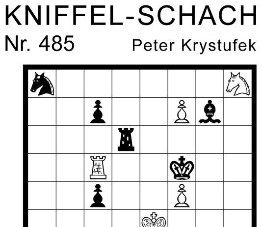 Kniffel-Schach Nr. 485 Kniffel-Schach Nr. 485