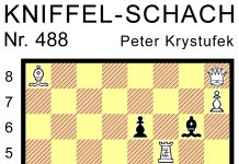 Kniffel-Schach Nr. 488 Kniffel-Schach Nr. 488