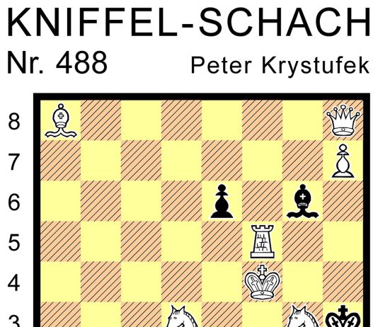 Kniffel-Schach Nr. 488 Kniffel-Schach Nr. 488