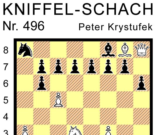 Kniffel-Schach Nr. 496 Kniffel-Schach Nr. 496