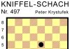Kniffel-Schach Nr. 497 Kniffel-Schach Nr. 497