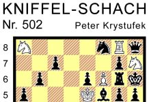 Kniffel-Schach Nr. 502 Kniffel-Schach Nr. 502