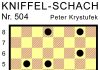 Kniffel-Schach Nr. 504 Kniffel-Schach Nr. 504