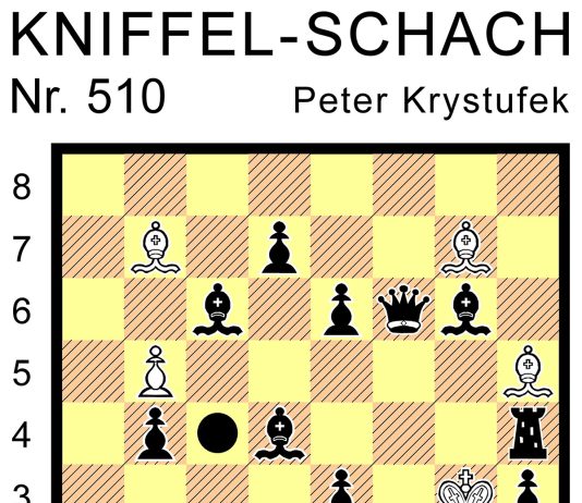 Kniffel-Schach Nr. 510 Kniffel-Schach Nr. 510