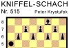 Kniffel-Schach Nr. 515 Kniffel-Schach Nr. 515